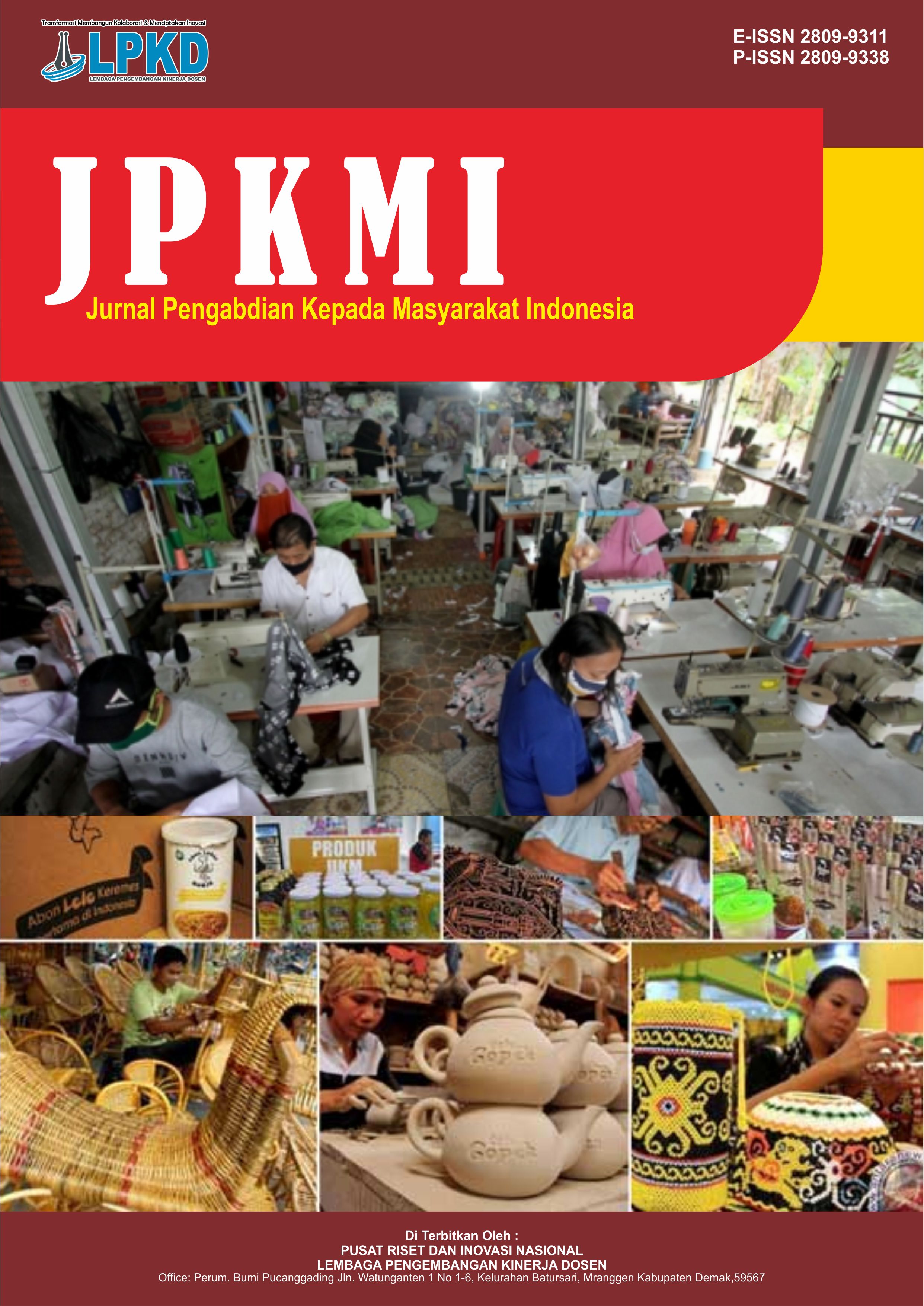					View Vol. 3 No. 3 (2023): Desember : Jurnal Pengabdian Kepada Masyarakat Indonesia (JPKMI)
				